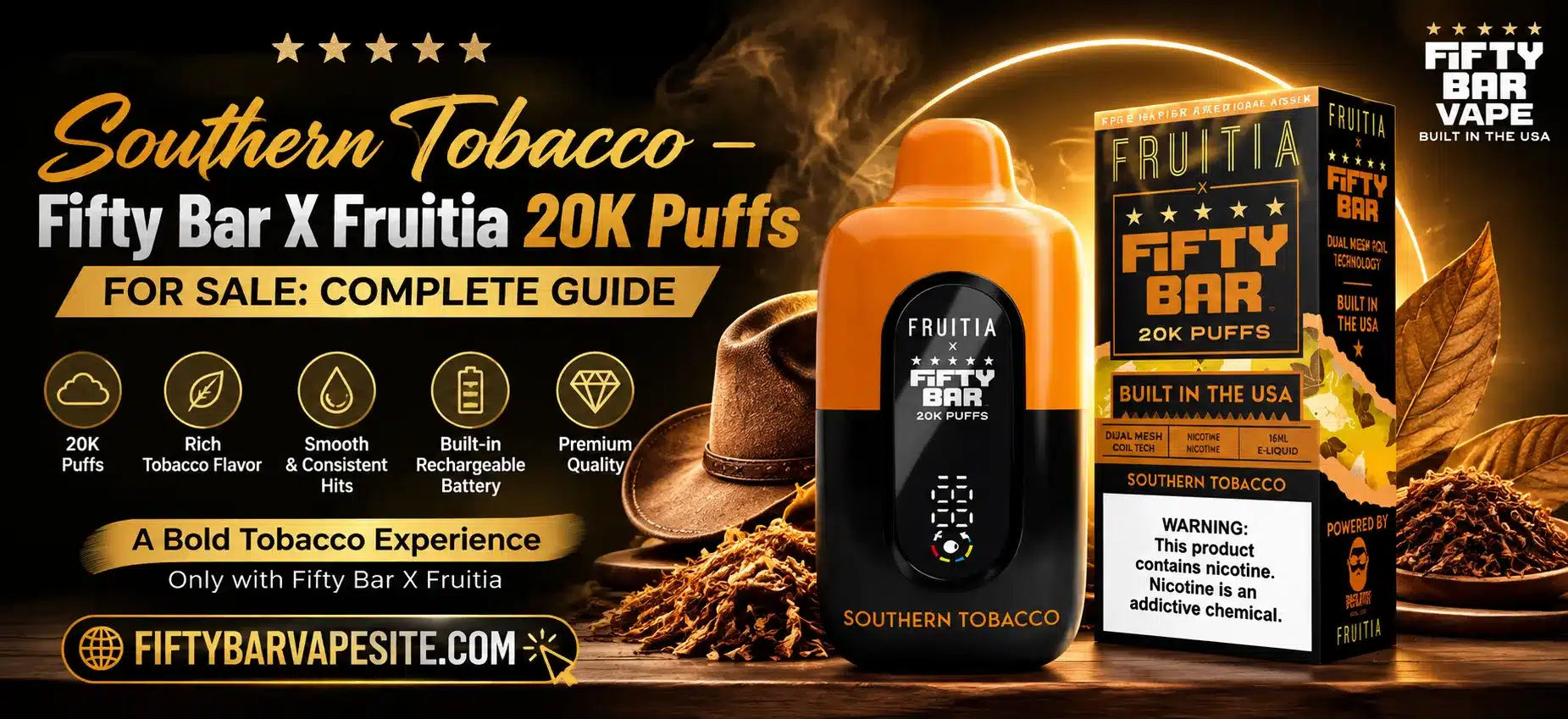 Southern Tobacco Fifty Bar X Fruitia 20K Puffs featured banner with product packaging