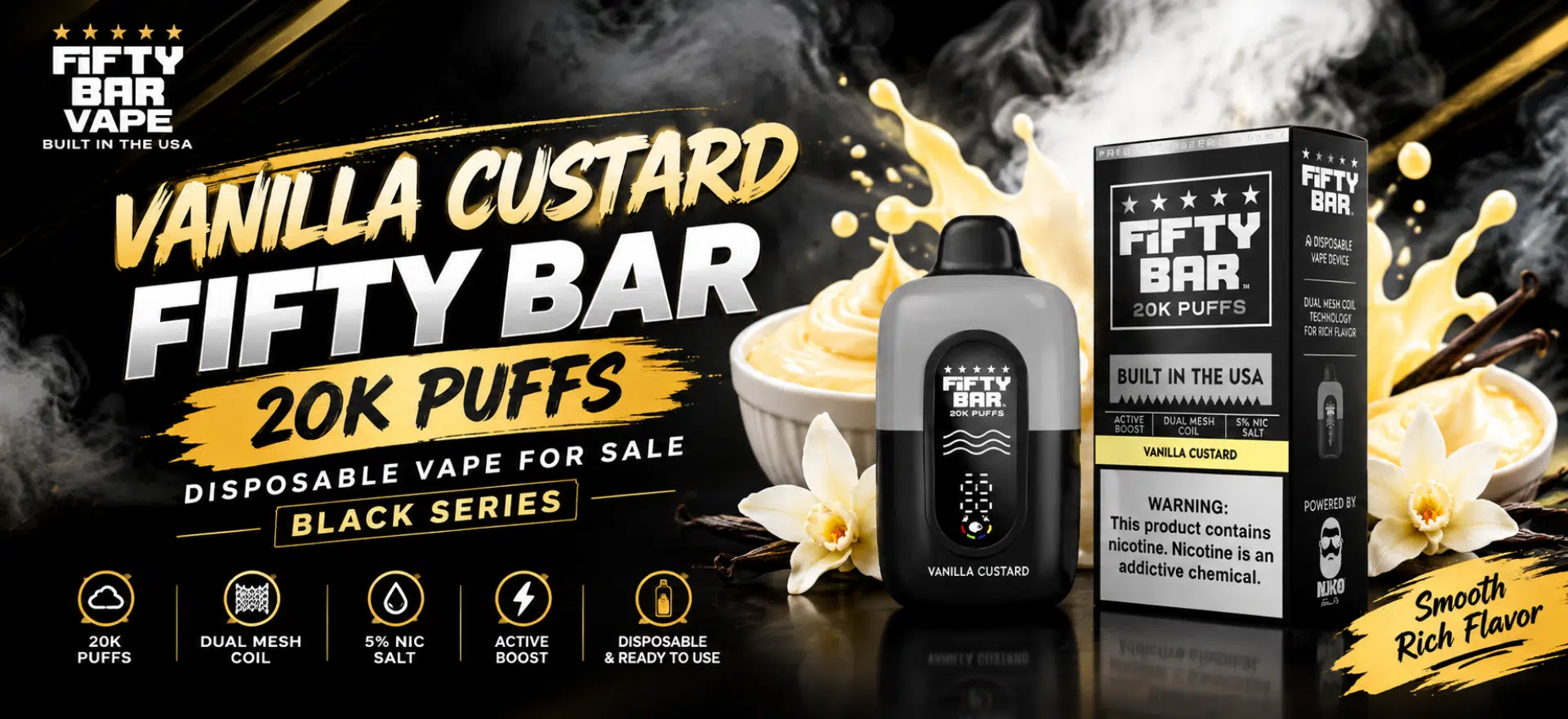 Vanilla Custard Fifty Bar 20K Puffs disposable vape in Black Series design featuring a sleek finish, high puff capacity, rechargeable battery, and modern display