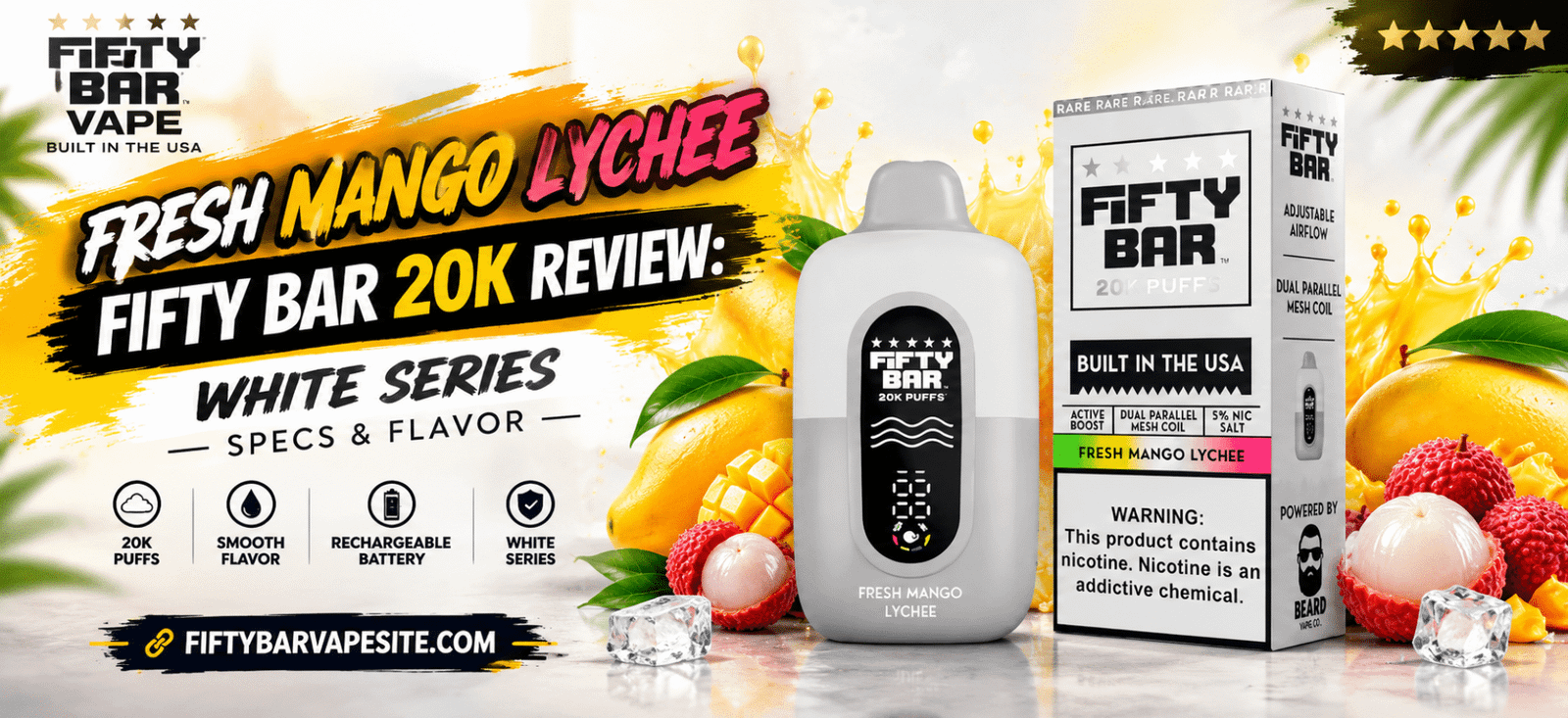ifty Bar Fresh Mango Lychee 20K vape in White Series featuring product packaging, mango and lychee flavor theme, and key specifications.