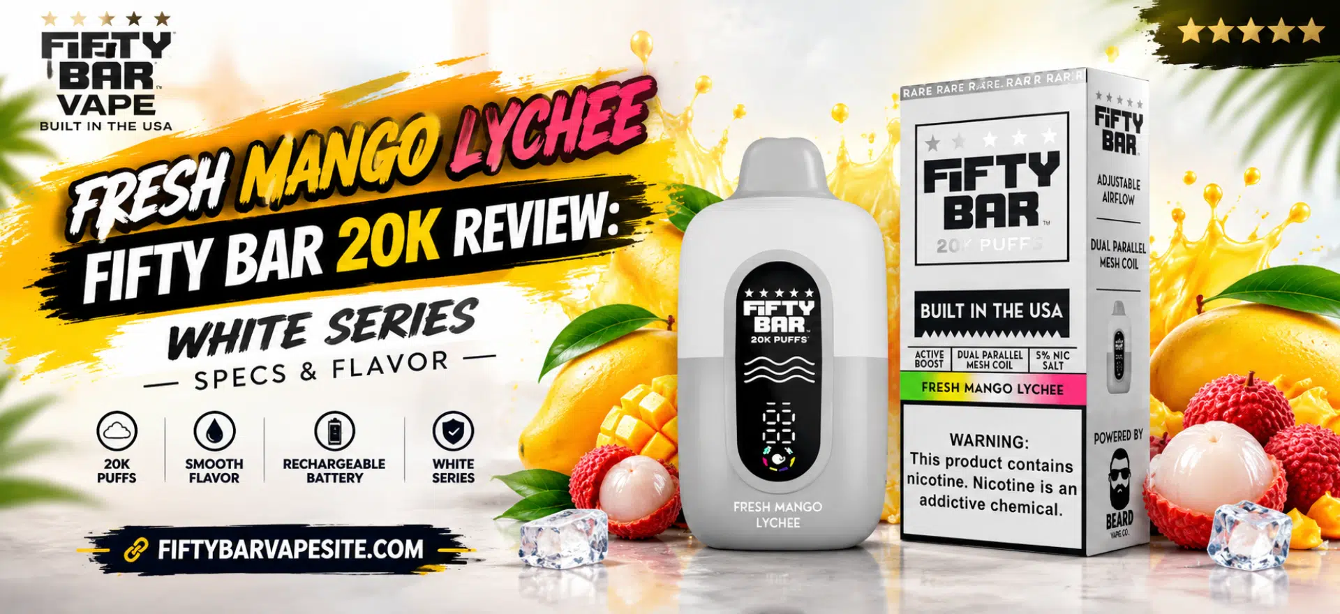 ifty Bar Fresh Mango Lychee 20K vape in White Series featuring product packaging, mango and lychee flavor theme, and key specifications.